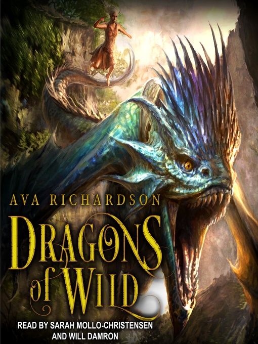 Title details for Dragons of Wild by Ava Richardson - Available
